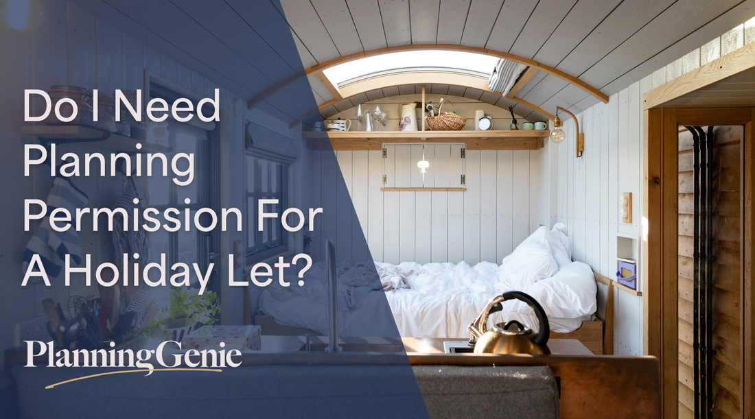 Do I Need Planning Permission For A Holiday Let?